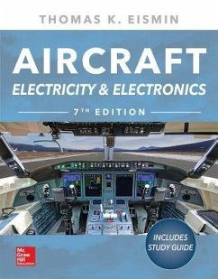 Aircraft Electricity and Electronics, Seventh Edition - Eismin, Thomas K