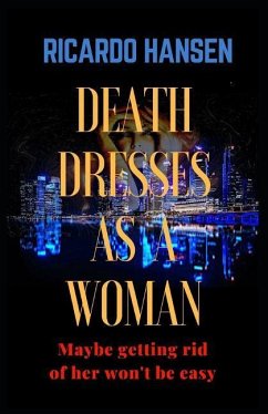 Death Dresses as a Woman - Hansen, Ricardo