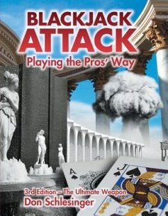 Blackjack Attack: Playing the Pros' Way - Schlesinger, Don