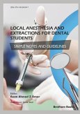 Local Anesthesia and Extractions for Dental Students: Simple Notes and Guidelines