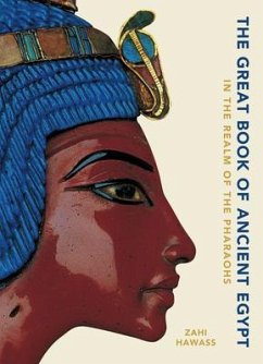 The Great Book of Ancient Egypt - Hawass, Zahi