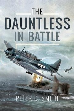 The Dauntless in Battle - Smith, Peter C.