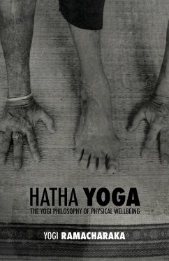 Hatha Yoga - Atkinson, William Walker Ramacharaka