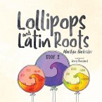 Lollipops and Latin Roots