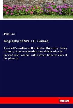 Biography of Mrs. J.H. Conant, - Day, John