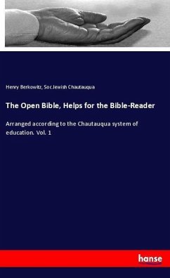 The Open Bible, Helps for the Bible-Reader