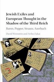 Jewish Exiles and European Thought in the Shadow of the Third Reich - Weinstein, David; Zakai, Avihu