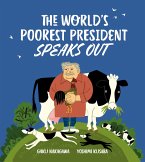 The World's Poorest President Speaks Out