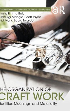 The Organization of Craft Work