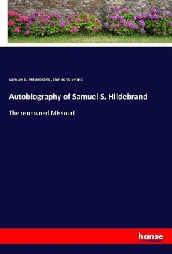 Autobiography of Samuel S. Hildebrand