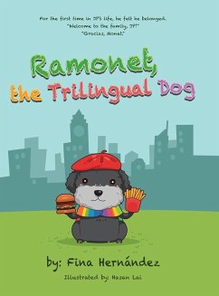 Ramonet, the Trilingual Dog - Hernández, Fina