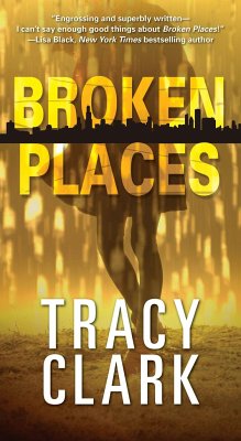 Broken Places - Clark, Tracy