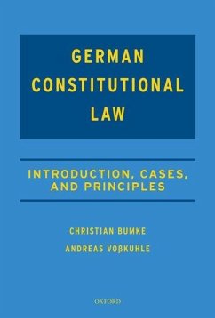 Casebook on German Constitutional Law - Bumke, Christian; Vosskuhle, Andreas; Hammel, Andrew