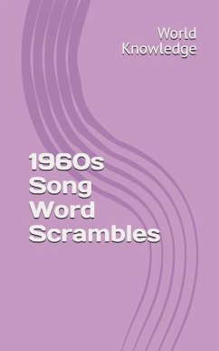 1960s Song Word Scrambles - Knowledge, World