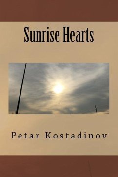 Sunrise Hearts - Kostadinov, Petar