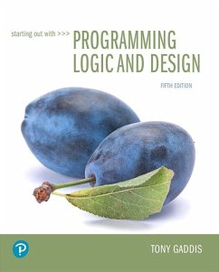 Starting Out with Programming Logic and Design - Gaddis, Tony