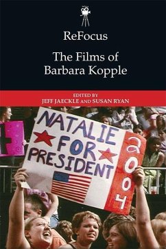 Refocus: The Films of Barbara Kopple