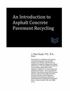An Introduction to Asphalt Concrete Pavement Recycling - Guyer, J. Paul