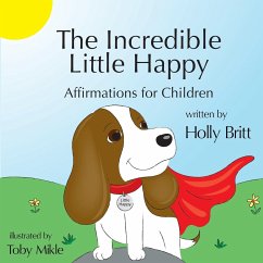 The Incredible Little Happy - Britt, Holly