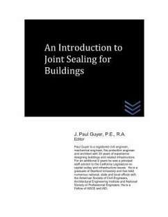 An Introduction to Joint Sealing for Buildings - Guyer, J. Paul