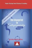 The Blueprint To Entrepreneurship