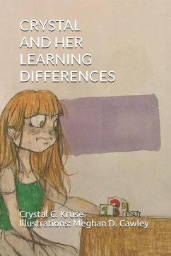 Crystal and Her Learning Differences - Kruse, Crystal Caribbean