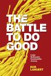 The Battle to Do Good - Bild 1