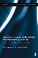 Public Governance and Strategic Management Capabilities - Joyce, Paul; Al Rasheed, Turki F
