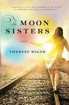 The Moon Sisters - Walsh, Therese