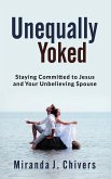 Unequally Yoked Unequally Yoked