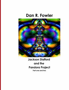 Jackson Stafford and the Pandora Project, 1 & 2 - Fowler, Dan R.