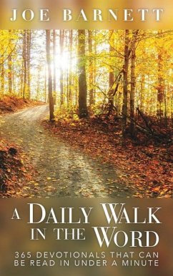 A Daily Walk in the Word - Barnett, Joe