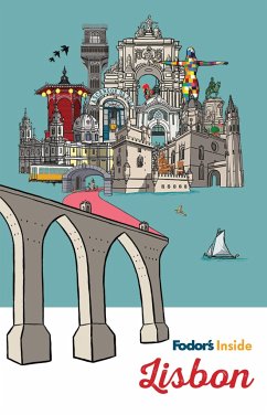 Fodor's Inside Lisbon - Fodor'S Travel Guides