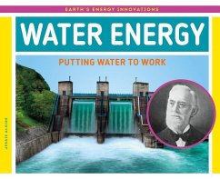 Water Energy: Putting Water to Work - Alkire, Jessie
