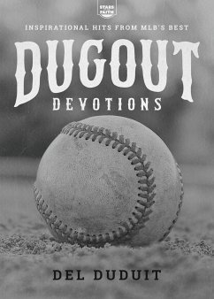 Dugout Devotions - Duduit, Del