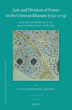 Law and Division of Power in the Crimean Khanate (1532-1774) - Królikowska-Jedli&