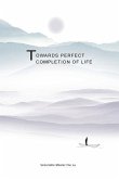 Towards Perfect Completion of Life: Realization of True Mind