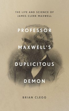 Professor Maxwell's Duplicitous Demon - Clegg, Brian