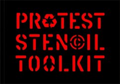 Protest Stencil Toolkit - Thomas, Patrick