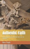 Authentic Faith: An Introduction to Christian Doctrine for Churches
