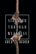 Strength Through Weakness - Bild 1