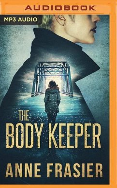 The Body Keeper - Frasier, Anne