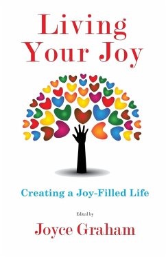 Living Your Joy - Graham, Joyce