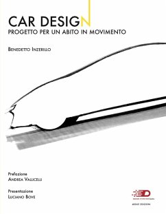 Car design. Progetto per un abito in movimento - Inzerillo, Benedetto Car design. Progetto per un abito in movimento - Inzerillo, Benedetto