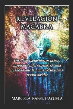 Revelación Macabra - Cayuela, Marcela Isabel