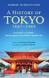 A History of Tokyo 1867-1989 - Bild 1