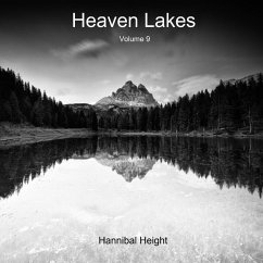 Heaven Lakes - Volume 9 - Height, Hannibal