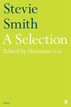 Stevie Smith: A Selection - Smith, Stevie