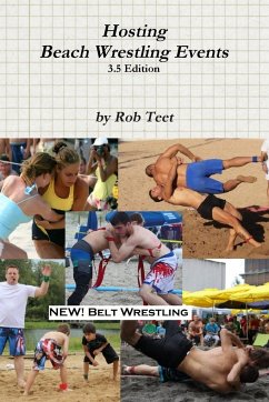 Hosting Beach Wrestling Events (3.5 Edition) - Teet, Rob