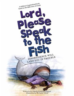 Lord, Please Speak to the Fish - Otubuah, Priscilla Naamomo